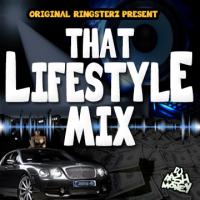 Dj AAsH MONEY - THAT LIFESTYLE MIX