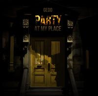 GEDO &quot;PARTY AT MY PLACE&quot; 