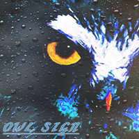 Owl Sign- The Fallen