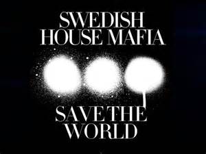 Swedish House Mafia - Save The World [progressive house remix]