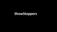 ShowStoppers 30 Minute Set