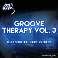 AAsH Money - Groove Therapy Vol. 3: That Soulful House Project