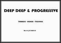 DEEP DEEP &amp; PROGRESSIVE II