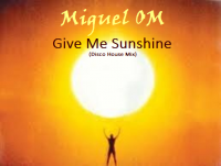 Give Me Sunshine