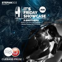 Its Friday Showcase #028 - A-Brothers