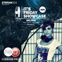 Its Friday Showcase #029 - Deliria