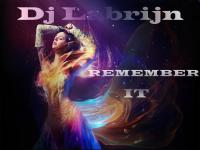 Dj Labrijn - Remember it