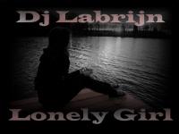 Dj Labrijn - Lonely Girl