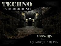 Dj Labrijn &amp; Dj Pk - Techno Underground