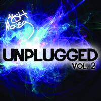 AAsH Money Unplugged Vol 2