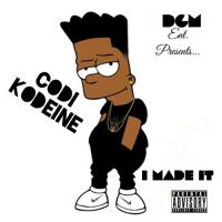 Codi Kodeine &quot;I Made It&quot;