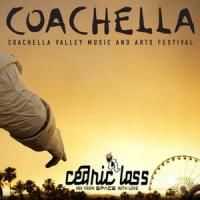 MIX FROM SPACE WITH LOVE! &quot;COACHELLA Festival&quot; Part.1/4 by Cedric Lass