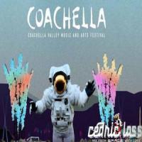 MIX FROM SPACE WITH LOVE! &quot;COACHELLA Festival&quot; Part.3/4 by Cedric Lass