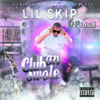 Lil Skip club on swole ft Jdud