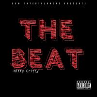 Nitty Gritty &quot;The Beat&quot;