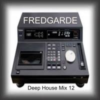 Deep House Mix 12