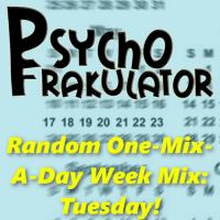 Random One-Mix-A-Day Week Mix: Tuesday