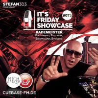 its Friday Showcase #073 BADEMEISTER