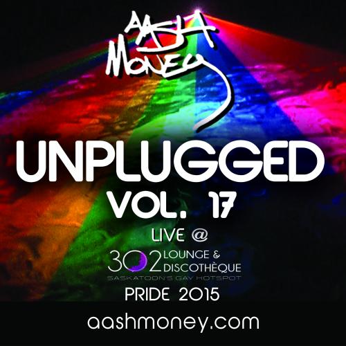 AAsH Money Unplugged Vol 17 - LIVE @ 302 Lounge &amp; Discothéque, PRIDE 2015