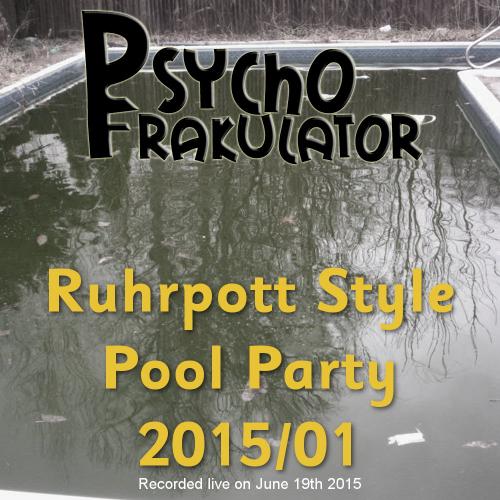 Ruhrpott Style Pool Party 2015/01