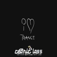 TRANCE From Space With Love! #214 By Cédric Lass