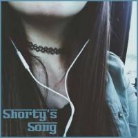 Shorty&#039;s Song