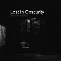 Lost In Obscurity