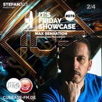 its Friday Showcase #078 Max Sensation