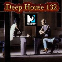 Deep House 132