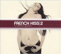 French Kiss 2 - La sélection glamour