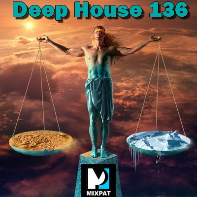 Deep House 136