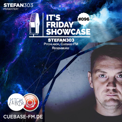 Its Friday Showcase #096 Stefan303