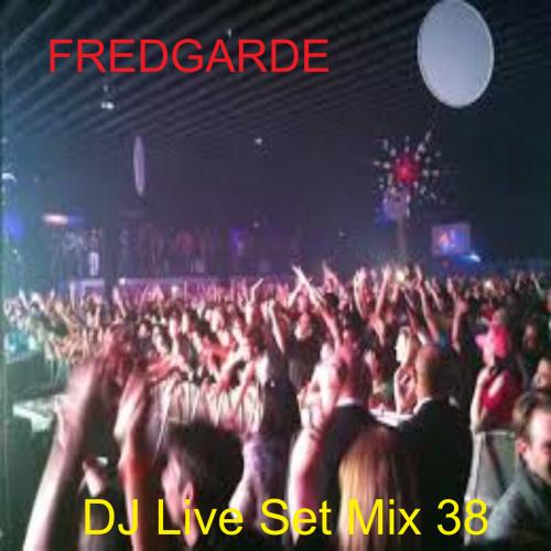 DJ Live Set Mix 38