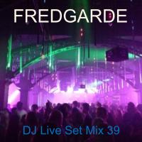 DJ Live set Mix 39