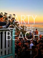 Party On The Beach