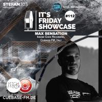 Its Friday Showcase #112 Max Sensation