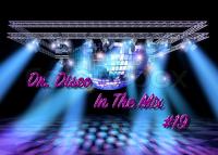 Dr. disco In The Mix #19