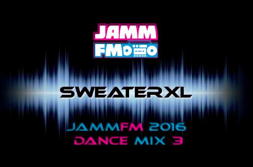 JammFM 2016 #Dance Mix 3