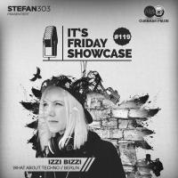 Its Friday Showcase #120 IzziBizzi