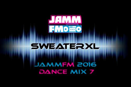 JammFM 2016 #Dance Mix 7