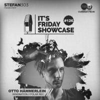 Its Friday Showcase #126 Otto Hämmerlein