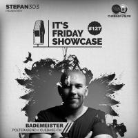 Its Friday Showcase #127 Bademeister