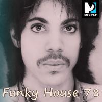 Funky House 78