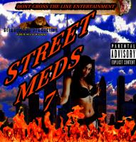 Streetvibes Production Street Meds 7