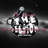 Dr. Disco - The Seeion Soulful Friday Mix#19 