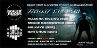 Snake Darkwatch@ BOILER ROOM SL 13.05.2016