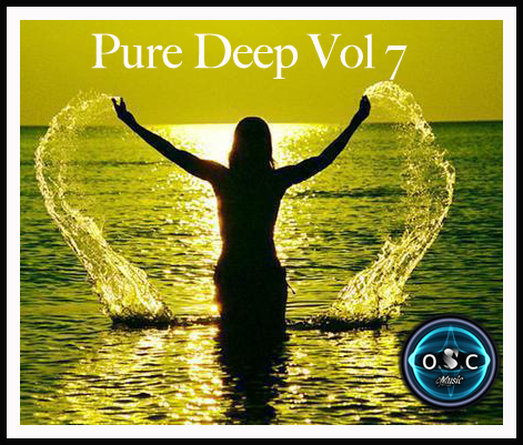 o.S.c Pure Deep Vol 7