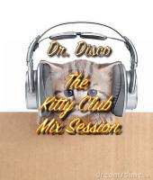 Dr. Disco The Kitty Club Mix Session