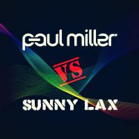 SUNSETS - TRANCE LEGENDS - THE BATTLE - PAUL MILLER VS SUNNY LAX - POWER TRANCE IN THE MIX WITH DJ LUYD