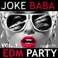 JOKE BABA EDM PARTY